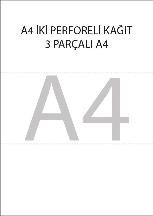 A4 PERFORELİ KAĞIT