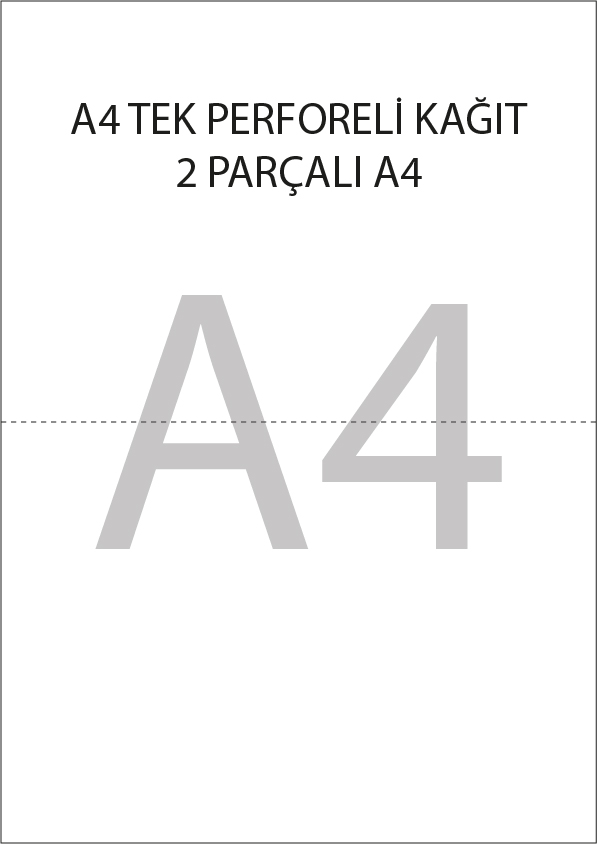 A4 PERFORELİ KAĞIT